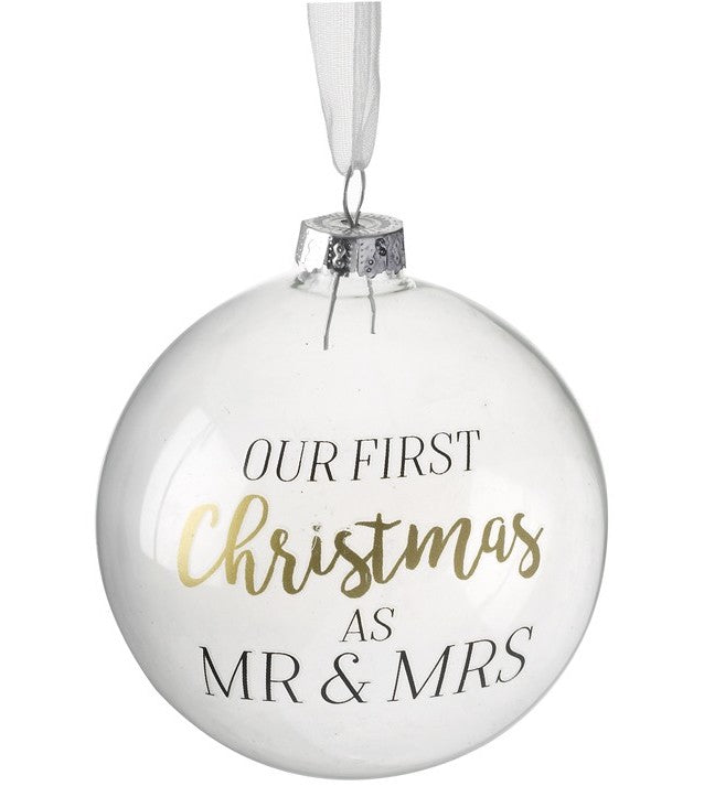Mr & Mrs 'Our First Christmas' Glass Christmas Bauble